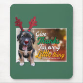 与え感謝してい小さなものすべて マウスパッド (正面)