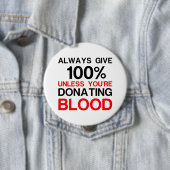 与え100%(あなたは献血) 缶バッジ (インサイチュ)