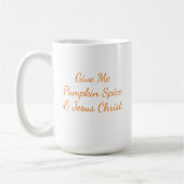 与えMe Pumpkin Spice & Jesus Christ Mug コーヒーマグカップ (左)