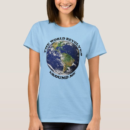世の中が僕を動かのまわりにす Tシャツ (正面)