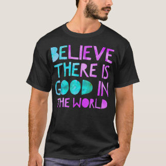 世の中に信じ善があるならK Tシャツ