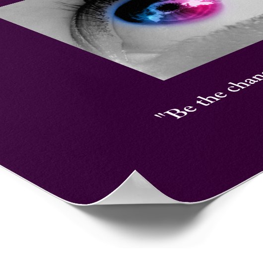 世の中に見たい変化になれ。 ポスター (角)