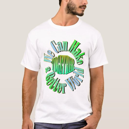 世の中のTシャツが好い Tシャツ (正面)