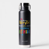 世の中は何でも優しくできる ウォーターボトル (正面)