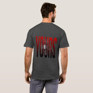 世の中は君の持ち物 | のインスパイアストリートウェア Tシャツ