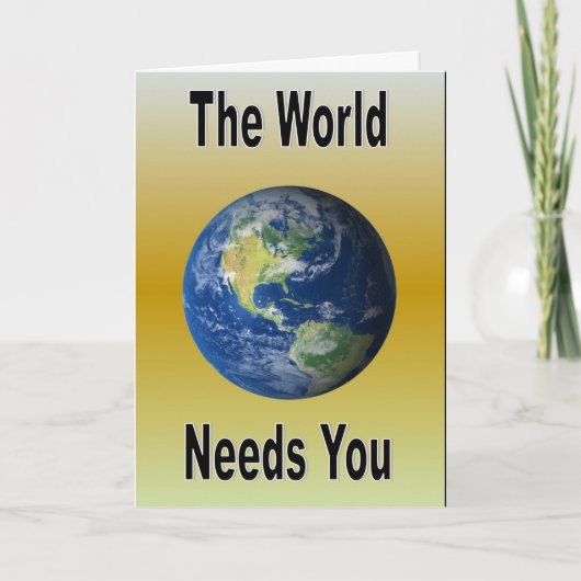 世の中は君を必要としている カード (正面)