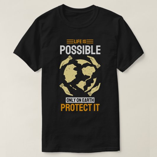 世の中は地上に限って保護あり Tシャツ (デザイン正面)