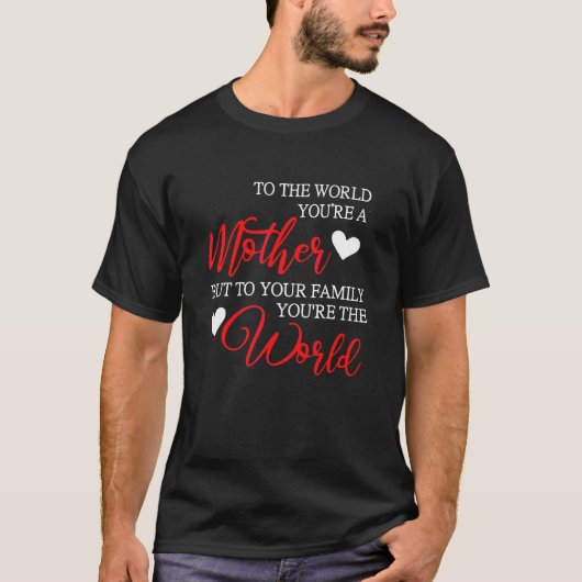 世の中は母だが家族だ Tシャツ (正面)
