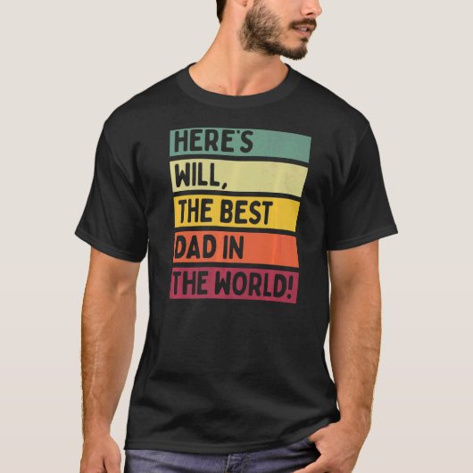 世の父の最高のパパはここにいる Tシャツ (正面)