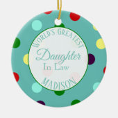 世パーソナライズされた界最大の義理の娘 セラミックオーナメント (正面)