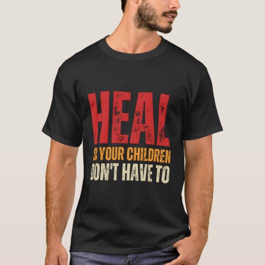 世代を超えたトラウマのナルシスト的な親を打破 Tシャツ (正面)