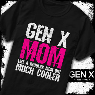 世代X母Gen Xer母60s 70s 80s母Gen X Tシャツ