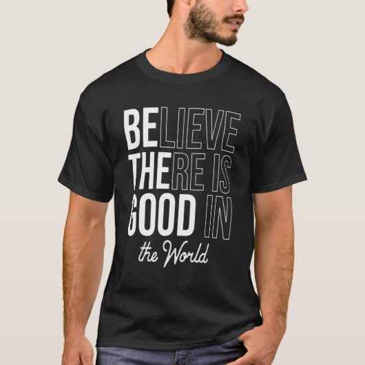 世信じ界の善あり前向き Tシャツ (正面)