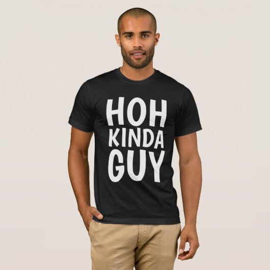 世帯主のHOH KINDA GUY Tシャツ (正面フル)