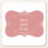 世最高の界の母ピンクのフレーム スクエアペーパーコースター (正面)