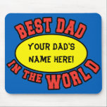世最高の界の父の日のカスタマイズパパ マウスパッド<br><div class="desc">新しい製品のチェック人気があるアウトパパ:</div>