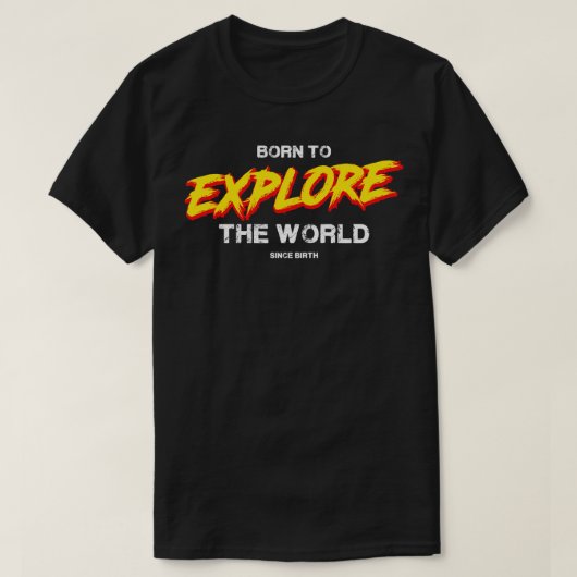 世生まれ界を探検する Tシャツ (デザイン正面)