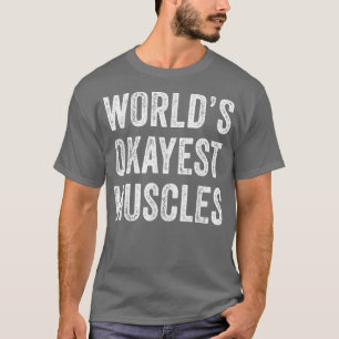 世界おもしろいのOkayestマッスルジムトレーニングパパVint Tシャツ