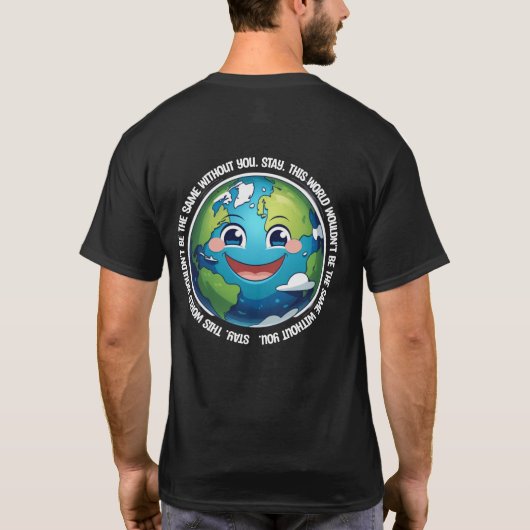 世界が同じじゃない「Stay」Tシャツ Tシャツ (裏面)
