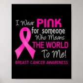 世界が～することを意味する人にとってピンク色の乳がん ポスター (正面)