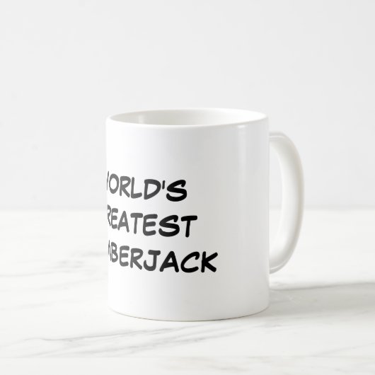 "世界すばらしい樵"のマグ コーヒーマグカップ (正面右)