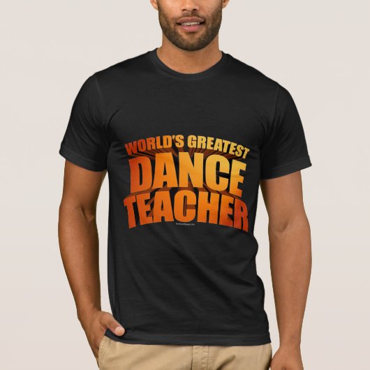 世界ですばらしいダンスの先生 Tシャツ (正面)
