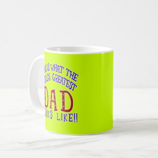 世界ですばらしいパパが見える何に! コーヒーマグカップ (正面左)