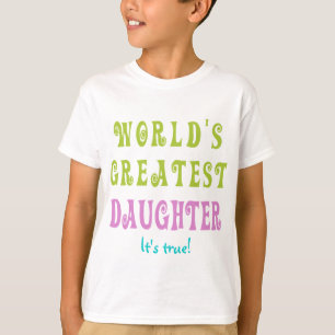 世界ですばらしい娘 Tシャツ