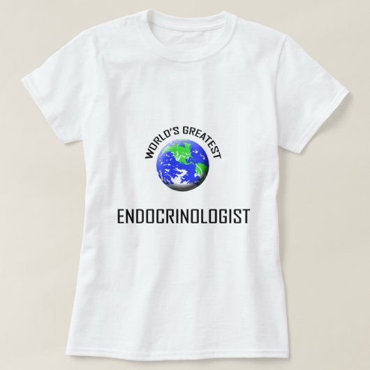 世界ですばらしいEndocrinologist Tシャツ (デザイン正面)