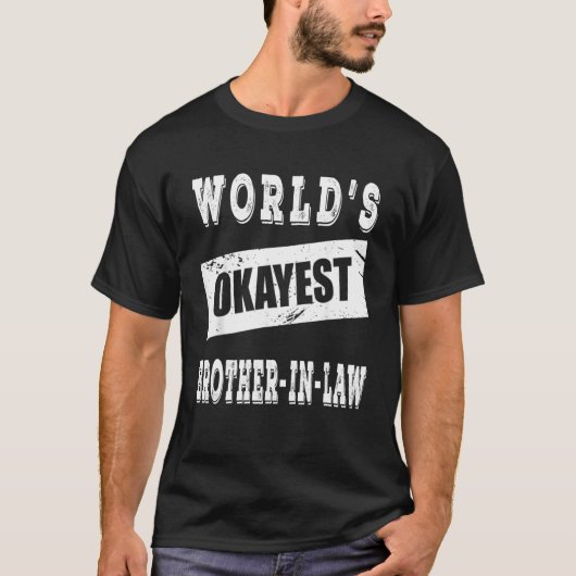世界でそこそこな義兄 Tシャツ (正面)