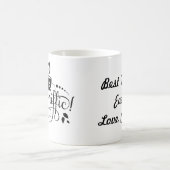 世界でたった一つのママのためのティーマグ コーヒーマグカップ (中央)