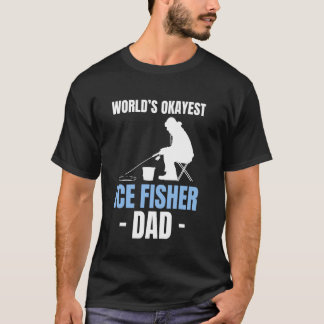 世界でたぶん普通のアイスフィッシングパパ 父の日 アイスフィッシング Tシャツ