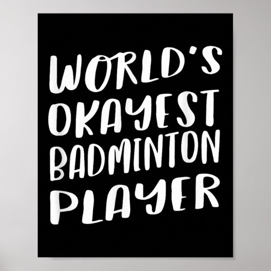 世界でたぶん普通のバドミントン選手 楽しいベストスポーツ ポスター (正面)