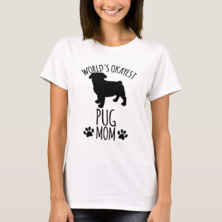 世界でたぶん普通のプグ母 - 犬の母 Tシャツ