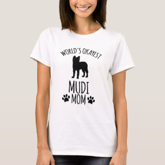 世界でたぶん普通のムーディー犬ママ - ドッグママ Tシャツ