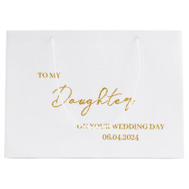 世界でひとつの娘の花嫁ギフトバッグ 私の娘へ ラージペーパーバッグ