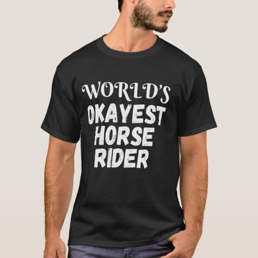 世界でまあまあの馬乗りジョークグッズ Tシャツ (正面)