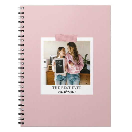 世界で一つだけの最高のママ写真ピンク ノートブック (正面)