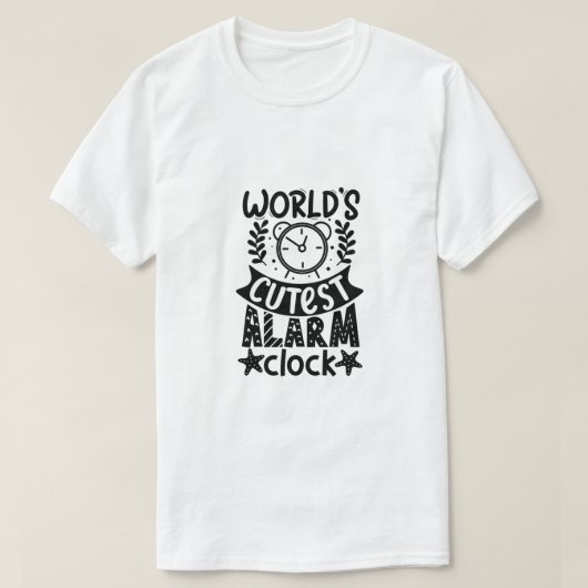 世界で一番かわいい目覚まし時計 Tシャツ (デザイン正面)