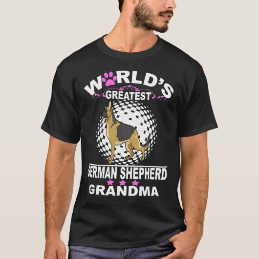 世界で一番すごいジャーマンシェパードの祖母 Tシャツ (正面)