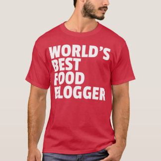 世界で一番のフードブロガーの友達 Tシャツ
