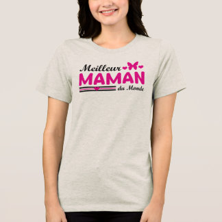 世界で一番のママ トライブレンドTシャツ