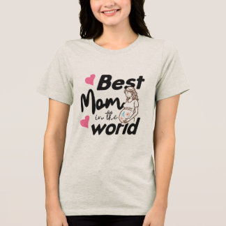 世界で一番のママ 母の日Tシャツ トライブレンドTシャツ