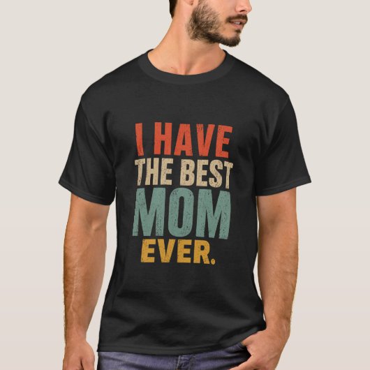 世界で一番のママ Funny Mom Gift お子様の愛情表現ギフト Tシャツ (正面)