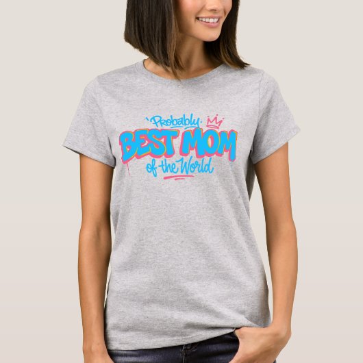 世界で一番のママ Tシャツ (正面)