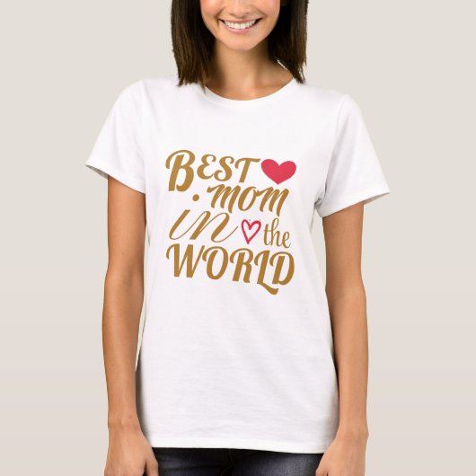 世界で一番のママ Tシャツ – 母の日ギフト (正面)