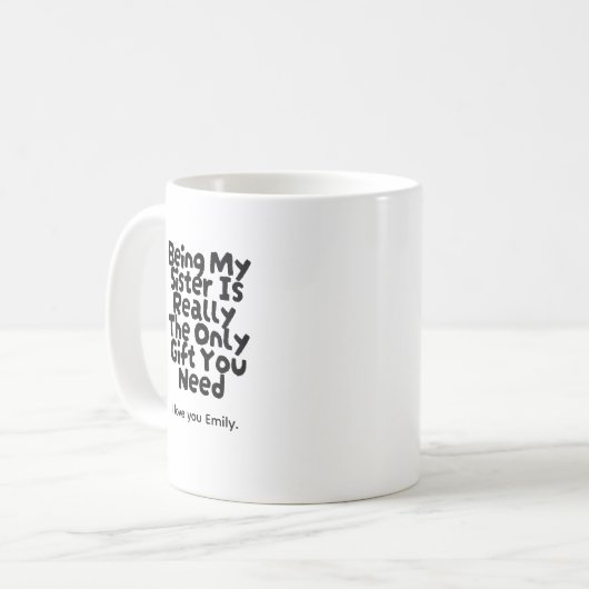 世界で一番の姉　面白い義理の妹 コーヒーマグカップ (正面左)