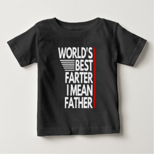 世界で一番の屁こきお父さん（意味：世界で一番のお父さん） ベビーTシャツ