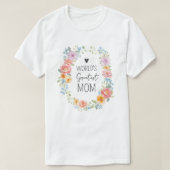 世界で一番の母 フラワーモーテルデー Tシャツ (デザイン正面)