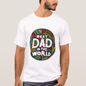 世界で一番の父 - ビブラント・レインボー・モザイク Tシャツ (正面)